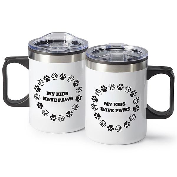 My Kids Have Paws- Pet Lover On The Go 14 oz Stainless Steel Travel Mug with Lid