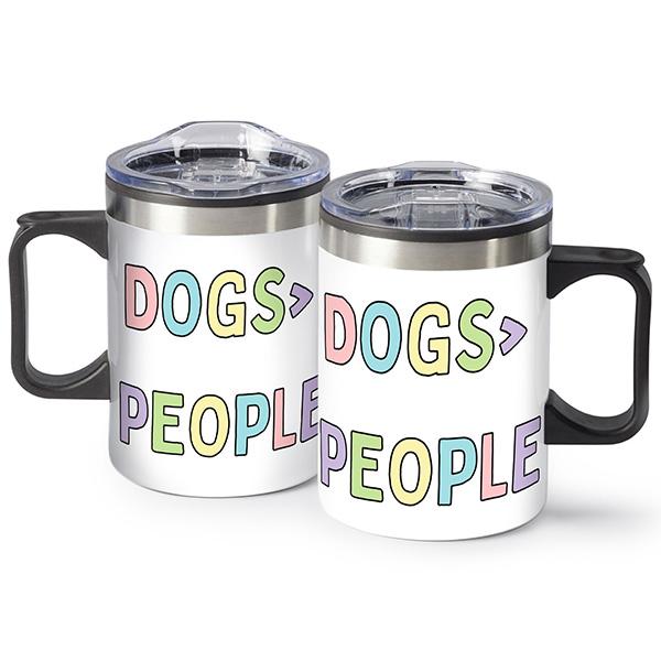 Dogs > People - On The Go 14 oz Stainless Steel Travel Mug with Lid